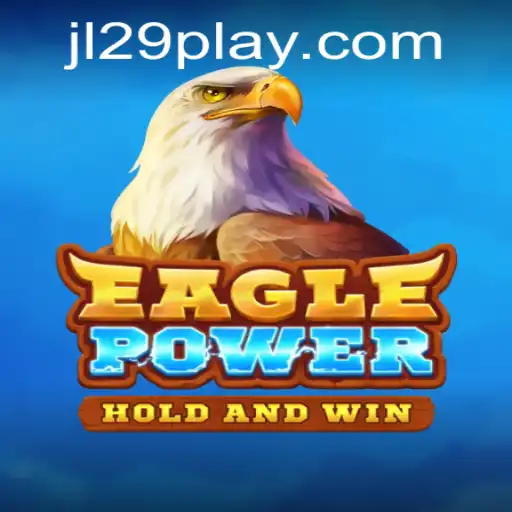 Unleashing the Thrill of EaglePower: A New Era in Gaming